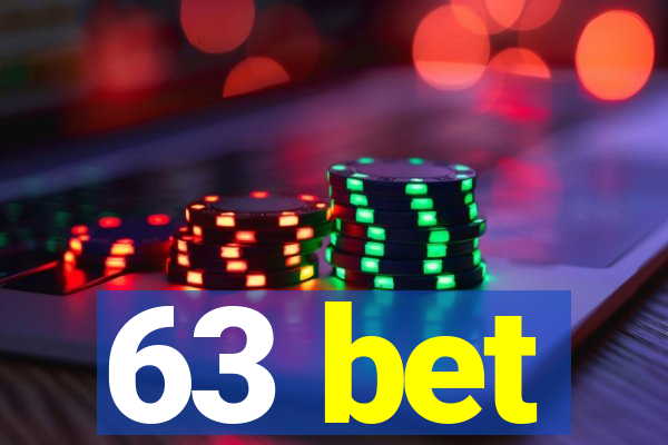 63 bet